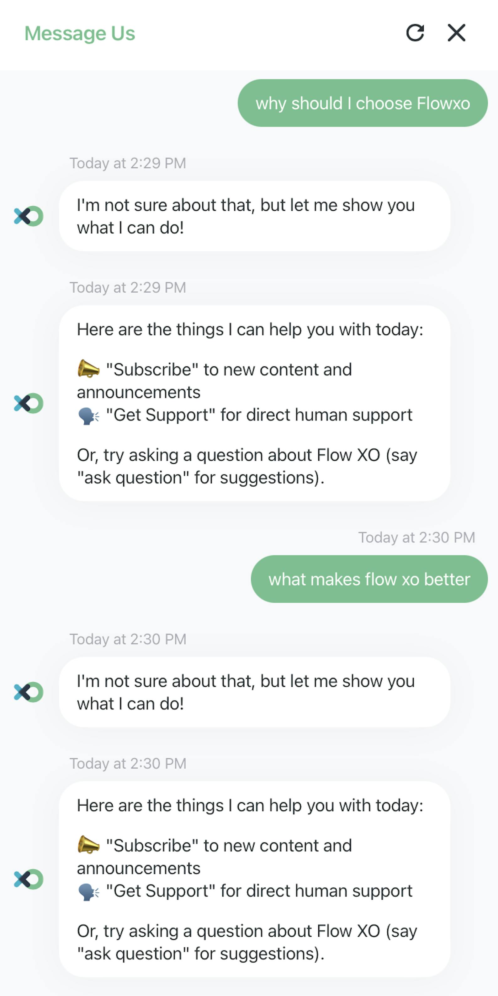 A user asks a support chatbot a simple question and the chatbot says it can not answer that. At each question, the chatbot provides the same answer.